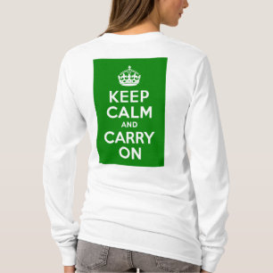 Camiseta Esverdeie mantêm a calma e continuam