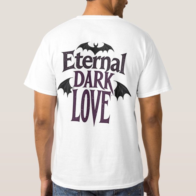 Camiseta Eternal Dark Love Gothic Vampire Bat Romantic (Verso)