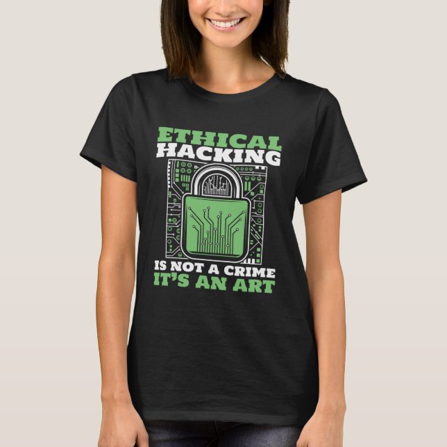 Camiseta Ethical Hacking Not A Crime Ethical Hacking White  (Frente)