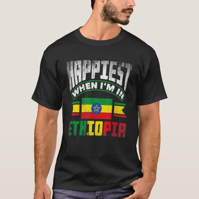 Camiseta Ethiopia Ethiopian Happiest When Im In Ethiopia 1 (Frente)