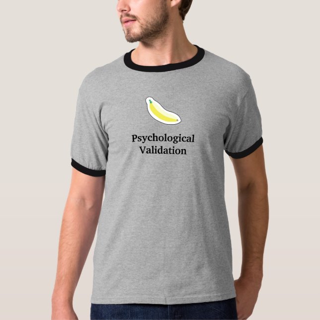 Camiseta Etiqueta da banana = validação psicológica (Frente)