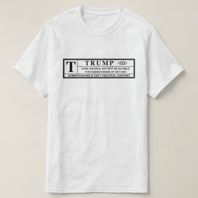 Camiseta Etiqueta de Aviso do Donald Trump (Frente do Design)