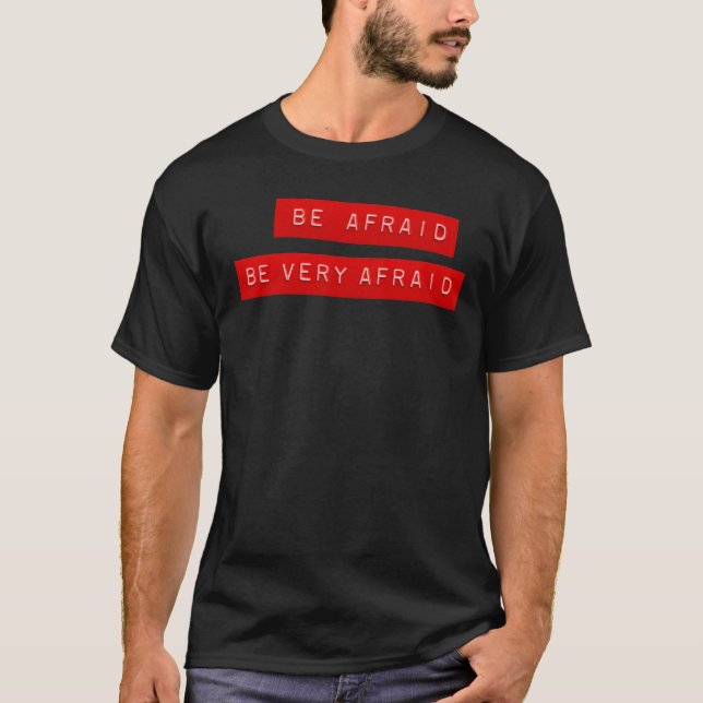 Camiseta Etiqueta do Dia das Bruxas: Esteja receoso esteja (Frente)