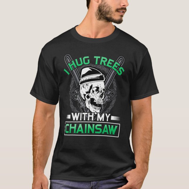 Camiseta Eu Abraço Árvores Com O Meu Lenhador De Cama (Frente)