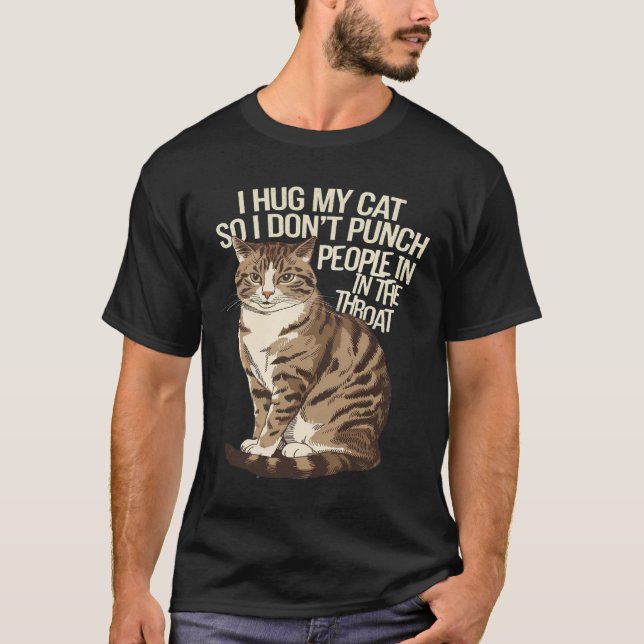 Camiseta Eu Abraço Meu Gato Então Eu Não Pinto Pessoas Na G (Frente)