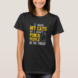 Camiseta Eu abraço meus gatos para não dar socos na gargant