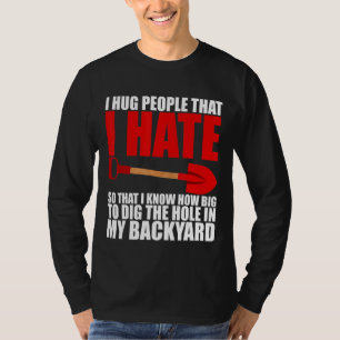 Camiseta Eu Abraço Pessoas Que Odeio