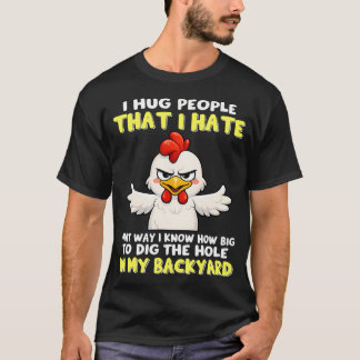 Camiseta Eu Abraço Pessoas Que Odeio Dessa Maneira Eu Sei Q
