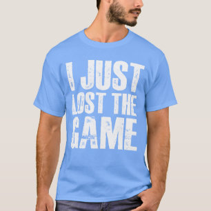 Camiseta Eu Acabei de Perder o Jogo namorada