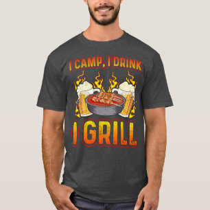 Camiseta Eu Acampo Eu Bebo Eu Grito Acampamento Acampamento