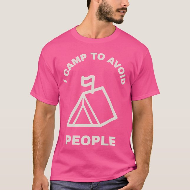 Camiseta Eu acampo para evitar pessoas que acampam (Frente)