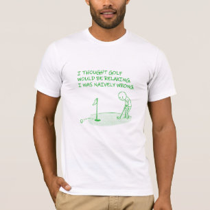 Camiseta Eu achava que golfe seria relaxante - Presente eng