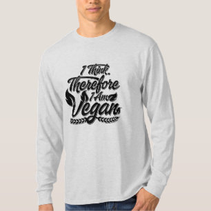 Camiseta Eu Acho, Por Isso Sou Vegan