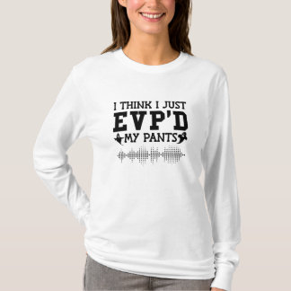 Camiseta Eu Acho Que Eu Só Apontei Minhas Calças Ghost Hunt