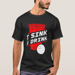 Camiseta Eu Acho Que Você Bebe O Jogo Da Colégio Beer Pong 