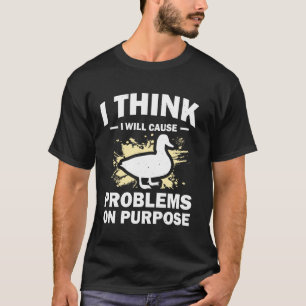 Camiseta Eu acho que vou causar problemas de propósito