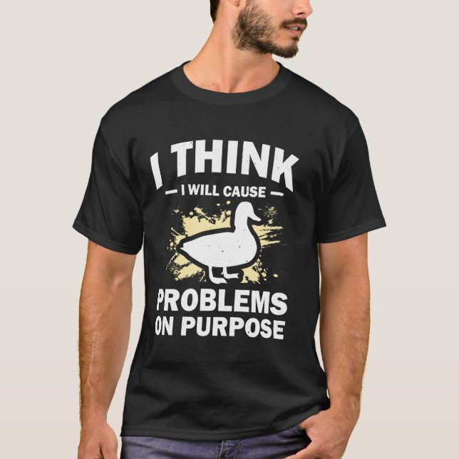 Camiseta Eu acho que vou causar problemas de propósito (Frente)