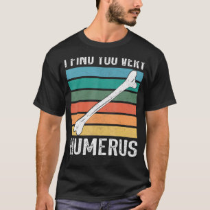 Camiseta Eu acho você muito humor Anatomia, médico ortopédi