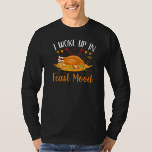 Camiseta Eu Acordei No Modo De Banquete A Turquia Janta Gra