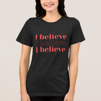 Camiseta Eu Acredito
