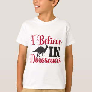 Camiseta Eu Acredito Em Dinossauro