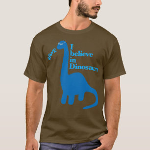Camiseta Eu acredito em dinossauros