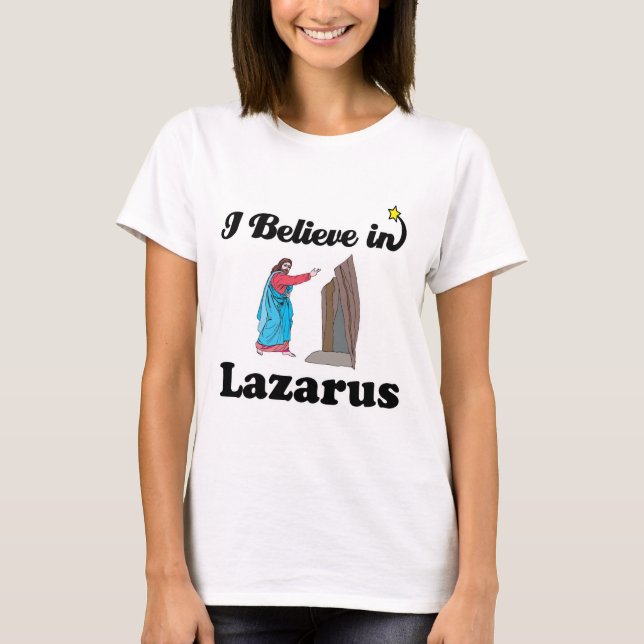 Camiseta eu acredito em Lázaro (Frente)