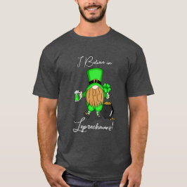 Camiseta Eu acredito em Leprechauns!