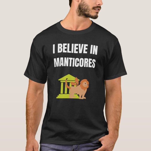 Camiseta Eu acredito em Manticores (Frente)