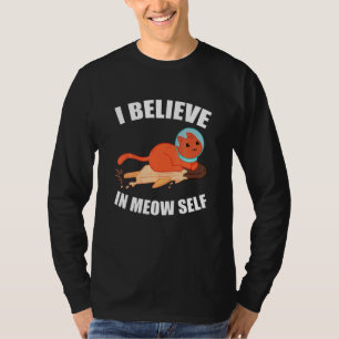 Camiseta Eu Acredito Em Meow Eu Mesmo Gato Astronauta