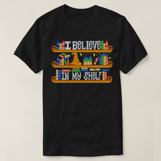 Camiseta Eu Acredito Em Meus Livros Engraçados (Frente do Design)