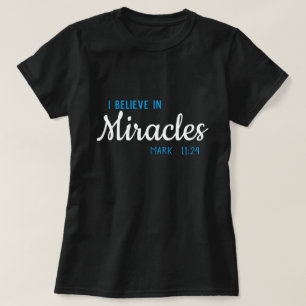 Camiseta Eu acredito em milagres