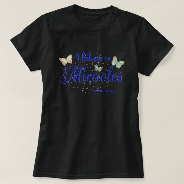 Camiseta Eu acredito em milagres (Frente do Design)