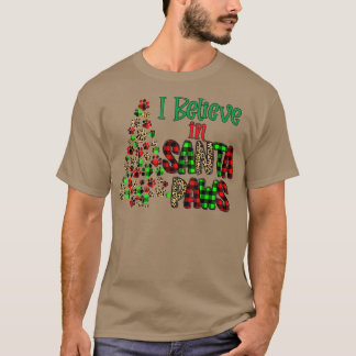 Camiseta Eu Acredito Em Papais noeis Com Patas De Árvores D