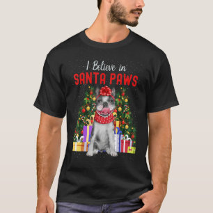 Camiseta Eu Acredito Em Papais noeis Paws Bonito Bulldog Fr