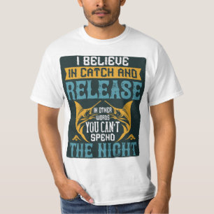 Camiseta Eu acredito em pegar e soltar estilo branco