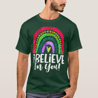 Camiseta Eu Acredito Em Você Professora Do Dia Do Impressão