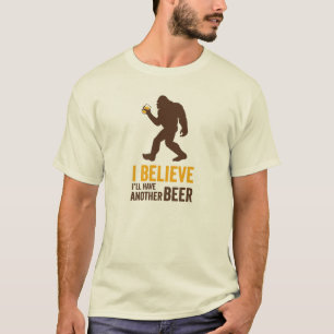 Camiseta Eu acredito que eu terei um outro t-shirt da