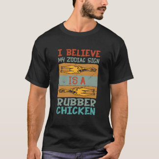 Camiseta Eu Acredito Que Meu Signo É Um Frango de Borracha