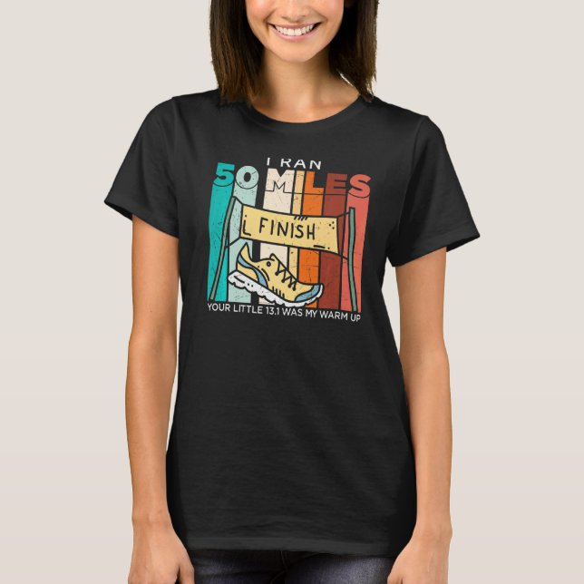 Camiseta Eu Adorei 50 Milhas Para Correr (Frente)