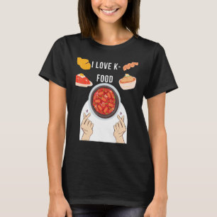 Camiseta Eu Adoro A Comida Coreana Da Comida K Perfeito Par