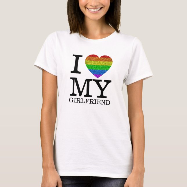 Camiseta Eu adoro a minha bandeira namorada LGBT no dia dos (Frente)