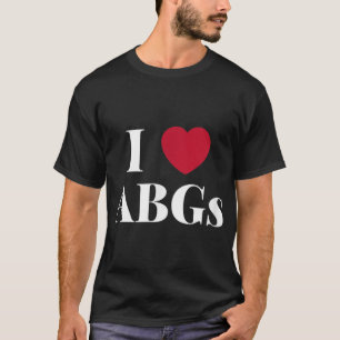 Camiseta Eu adoro ABGs do coração Dando Dia de os namorados