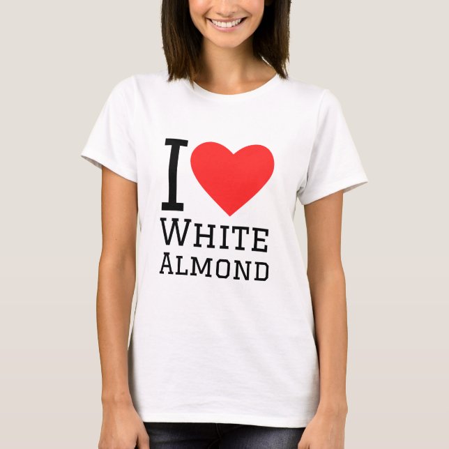 Camiseta Eu adoro amêndoa branca (Frente)