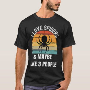 Camiseta Eu adoro aranhas talvez como 3 pessoas
