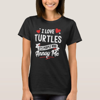 Camiseta Eu adoro as tartarugas, é as Pessoas que me irrita