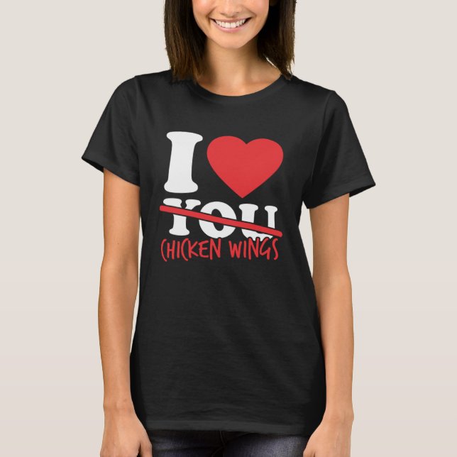 Camiseta Eu Adoro Asas De Frango (Frente)