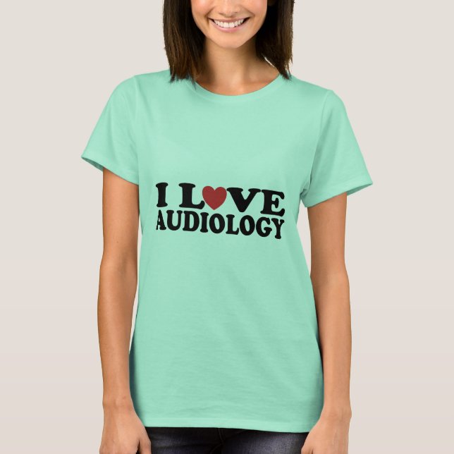 Camiseta Eu Adoro Audiologia (Frente)