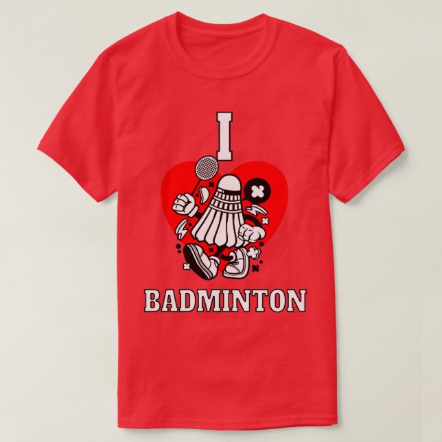 Camiseta Eu adoro badminton T 13 (Frente do Design)