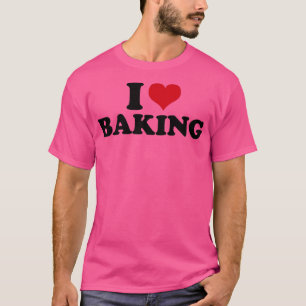 Camiseta Eu Adoro Baking Baker Cookie Baking